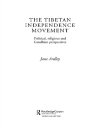 Cover image: The Tibetan Independence Movement 1st edition 9781138862647