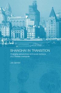 Cover image: Shanghai in Transition 1st edition 9780700715718