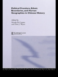 صورة الغلاف: Political Frontiers, Ethnic Boundaries and Human Geographies in Chinese History 1st edition 9780700714643