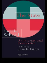 صورة الغلاف: The State And The School 1st edition 9780750704779