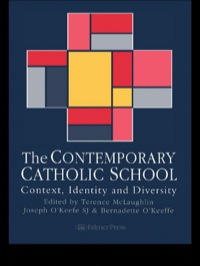 Cover image: The Contemporary Catholic School 1st edition 9780750704724
