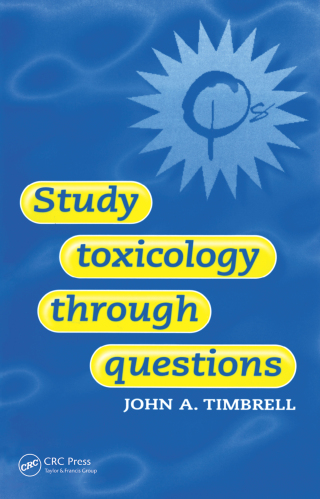 Cover image: Study Toxicology Through Questions 1st edition 9781138473706