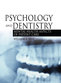 表紙画像: Psychology and Dentistry 1st edition 9780789022950