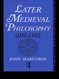 Cover image: Later Medieval Philosophy 1st edition 9780415068079