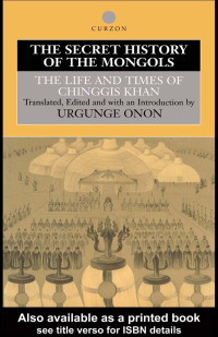 Cover image: The Secret History of the Mongols 1st edition 9780415515269