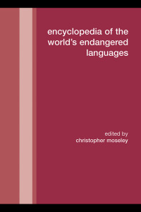 Omslagafbeelding: Encyclopedia of the World's Endangered Languages 1st edition 9780700711970