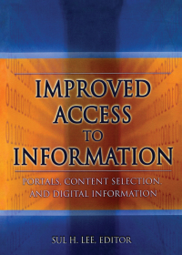 Titelbild: Improved Access to Information 1st edition 9780789024442