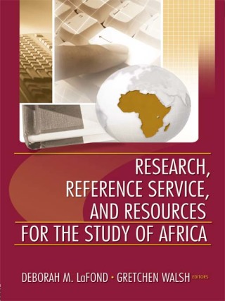 Cover image: Research, Reference Service, and Resources for the Study of Africa 1st edition 9780789025098