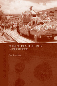 Cover image: Chinese Death Rituals in Singapore 1st edition 9780700706037
