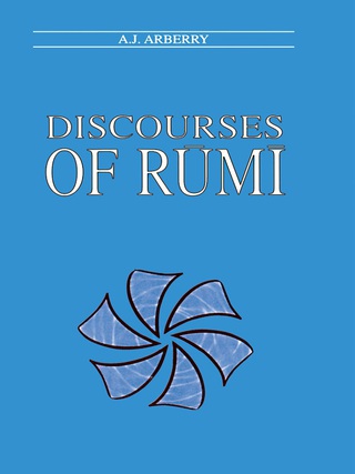 Imagen de portada: Discourses of Rumi 1st edition 9780700702749