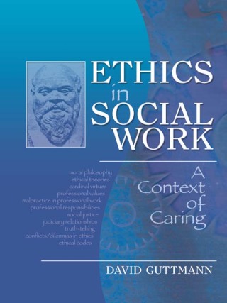 Cover image: Ethics in Social Work 1st edition 9780789028525