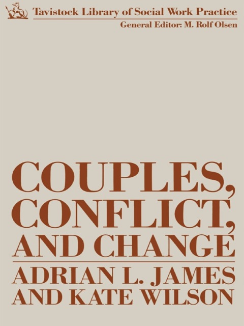 Couples, Conflict and Change: Social Work with Marital Relationships, 1st Edition - FULL INSTANT DOWNLOAD | PDF DOCX EPUB