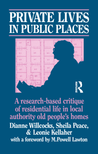 Imagen de portada: Private Lives in Public Places 1st edition 9781138467491