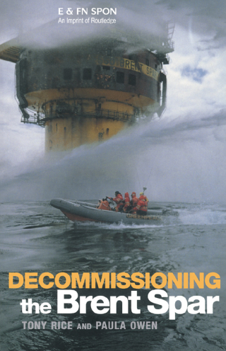 Cover image: Decommissioning the Brent Spar 1st edition 9780419240907