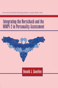 Imagen de portada: Integrating the Rorschach and the MMPI-2 in Personality Assessment 1st edition 9780805816174