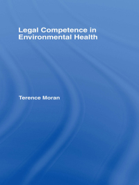 صورة الغلاف: Legal Competence in Environmental Health 1st edition 9780367579418