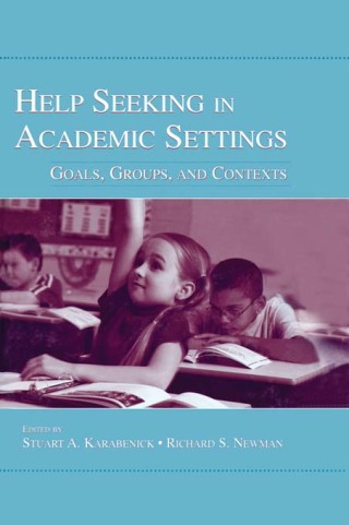 Titelbild: Help Seeking in Academic Settings 1st edition 9780805852196