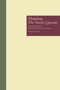 Cover image: Mapping The Faerie Queene 1st edition 9781138995604