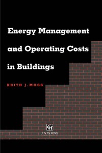 Imagen de portada: Energy Management and Operating Costs in Buildings 1st edition 9781138154148