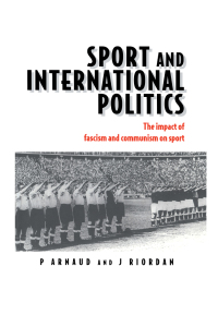 Cover image: Sport and International Politics 1st edition 9780419214403