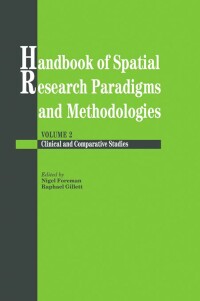 صورة الغلاف: Handbook Of Spatial Research Paradigms And Methodologies 1st edition 9780863778070