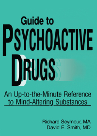 Cover image: Guide to Psychoactive Drugs 1st edition 9780866563826