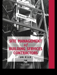 Titelbild: Site Management of Building Services Contractors 1st edition 9780367579487