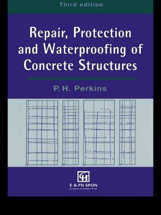 Imagen de portada: Repair, Protection and Waterproofing of Concrete Structures 3rd edition 9780419202806