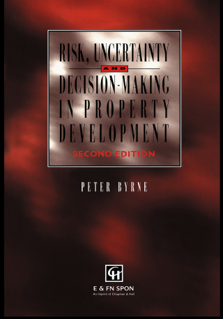 Omslagafbeelding: Risk, Uncertainty and Decision-Making in Property 2nd edition 9780419200307