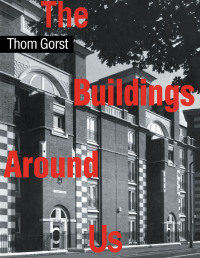 Titelbild: The Buildings Around Us 1st edition 9780419193302