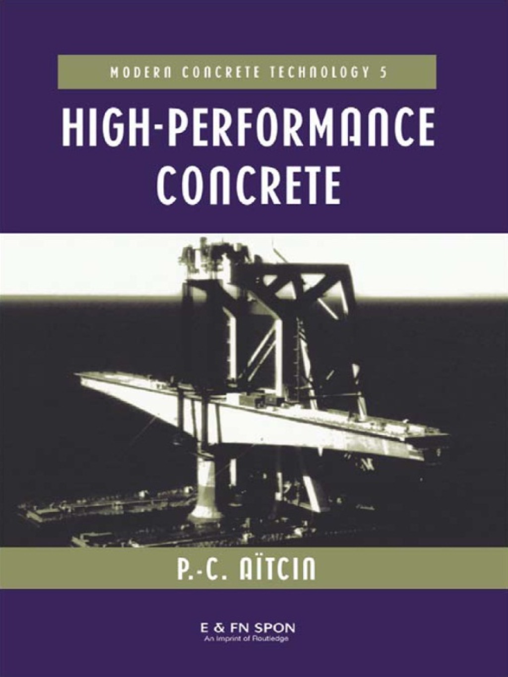 High Performance Concrete 1st Edition