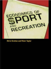 表紙画像: The Economics of Sport and Recreation 2nd edition 9780419189602