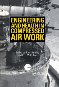 Imagen de portada: Engineering and Health in Compressed Air Work 1st edition 9780367401955
