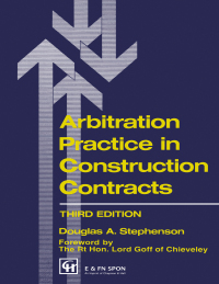 Cover image: Arbitration Practice in Construction Contracts 3rd edition 9780419183303