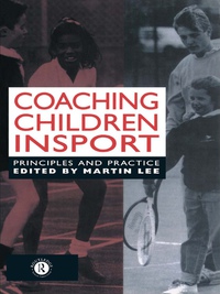 Cover image: Coaching Children in Sport 1st edition 9780419182504