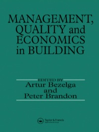 صورة الغلاف: Management, Quality and Economics in Building 1st edition 9780419174707