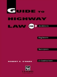 Cover image: Guide to Highway Law for Architects, Engineers, Surveyors and Contractors 1st edition 9780367580070
