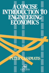 Cover image: A Concise Introduction to Engineering Economics 1st edition 9780419159100
