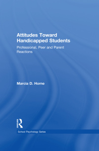 Imagen de portada: Attitudes Toward Handicapped Students 1st edition 9780898595840