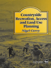 Cover image: Countryside Recreation, Access and Land Use Planning 1st edition 9780419155508