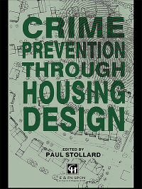 Imagen de portada: Crime Prevention Through Housing Design 1st edition 9781138432871