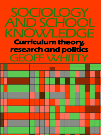 Cover image: Sociology and School Knowledge 1st edition 9780416369700