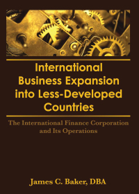 Imagen de portada: International Business Expansion Into Less-Developed Countries 1st edition 9781138992610