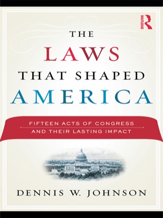 Omslagafbeelding: The Laws That Shaped America 1st edition 9780415999724