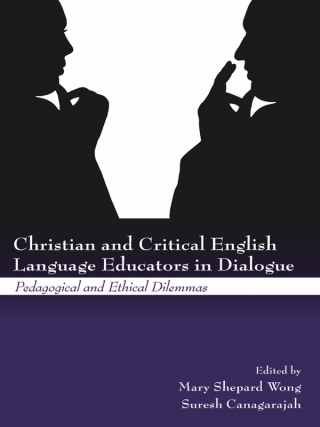 Immagine di copertina: Christian and Critical English Language Educators in Dialogue 1st edition 9780415504676