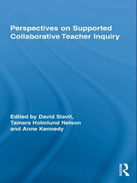 Titelbild: Perspectives on Supported Collaborative Teacher Inquiry 1st edition 9780415650830