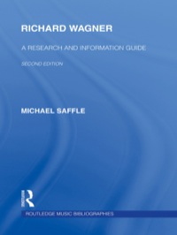 Immagine di copertina: Richard Wagner 2nd edition 9780415998406