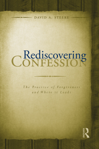 Titelbild: Rediscovering Confession 1st edition 9781138881761