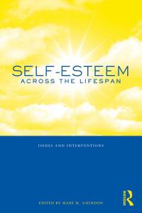 Imagen de portada: Self-Esteem Across the Lifespan 1st edition 9781138871687