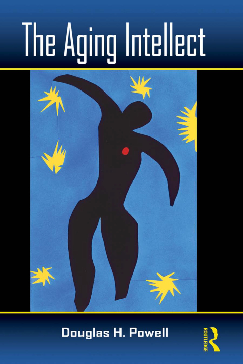 The Aging Intellect, 1st Edition - FULL INSTANT DOWNLOAD | PDF DOCX EPUB